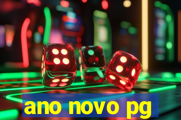 ano novo pg